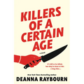 Killers of a Certain Age - Hardcover
