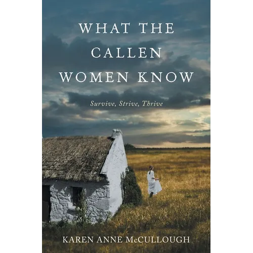 What The Callen Women Know - Paperback