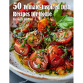 50 Tomato-Inspired Dish Recipes for Home - Paperback