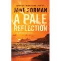 A Pale Reflection: Book 5 in the Adam Kaminski Mystery Series - Paperback