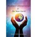 Declaration of Independence for The New Earth - Paperback