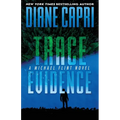 Trace Evidence: A Michael Flint Novel - Paperback
