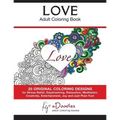 Love - Volume 1 - Adult Coloring Book: Creative Stress Relieving Patterns Coloring Book - Paperback