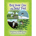 Big Hair One with Bear Feet - Hardcover