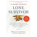 Lone Survivor: The Eyewitness Account of Operation Redwing and the Lost Heroes of SEAL Team 10 - Paperback