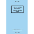 Special Operations Field Manual: Strategic Services - Paperback