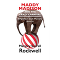 Maddy Madison and the Crazy Carnival' A Quilter's Club Mystery #20 - Paperback