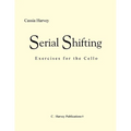 Serial Shifting: Exercises for the Cello - Paperback