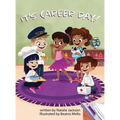 It's Career Day - Hardcover