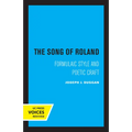 The Song of Roland: Formulaic Style and Poetic Craft Volume 6 - Paperback