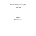 Records of Old Macon County, North Carolina, 1829-1850 - Paperback