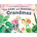 The Care and Keeping of Grandmas - Hardcover