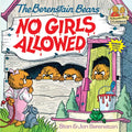 Berenstain Bears No Girls Allowed - Paperback