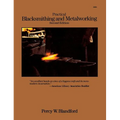Practical Blacksmithing and Metalworking - Hardcover