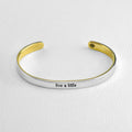 Live A Little Mixed Metals Cuff Bracelet