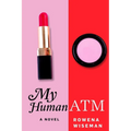 My Human ATM - Paperback