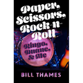 Paper Scissors Rock-N-Roll - Paperback
