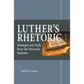 Luther's Rhetoric - Paperback