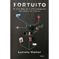 Fortuito: El Otro Lado de la Criminalización del Aborto En México / Fortuitous: The Other Side of Abortion Criminalization in Mexico - Paperback