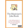 The Musicians' Joke Book - Paperback