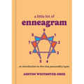 A Little Bit of Enneagram: An Introduction to the Nine Personality Types - Hardcover
