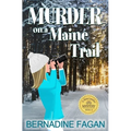 Murder on a Maine Trail - Paperback