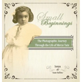 Small Beginnings: The Photographic Journey of the Life of Merze Tate - Hardcover