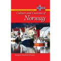 Culture and Customs of Norway - Hardcover