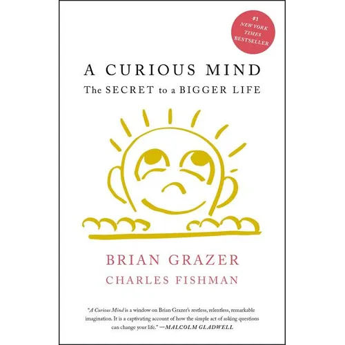 A Curious Mind: The Secret to a Bigger Life - Paperback