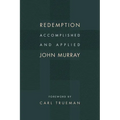 Redemption Accomplished and Applied - Paperback