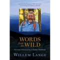 Words from the Wild: Favorite Columns from a Yankee Notebook - Paperback