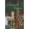 Characters of the Passion - Paperback