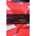 Trust - Hardcover