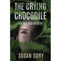 The Crying Crocodile: An Iris Reid Mystery - Paperback