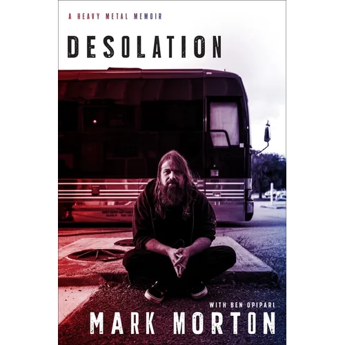 Desolation: A Heavy Metal Memoir - Hardcover