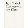 Contemporary Art Theory - Paperback