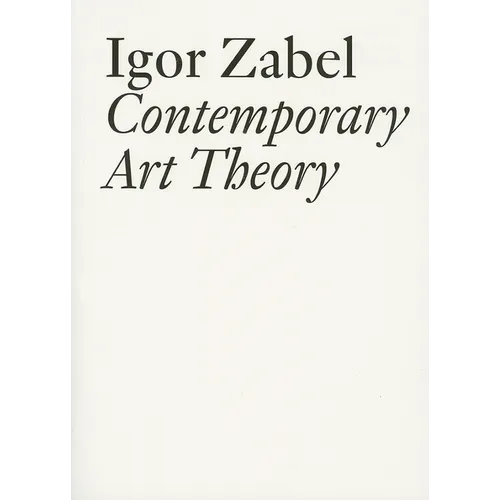Contemporary Art Theory - Paperback