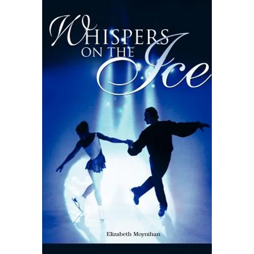 Whispers on the Ice - Paperback