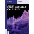Multi-Variable Calculus: A First Step - Paperback