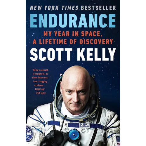 Endurance: My Year in Space, a Lifetime of Discovery - Paperback