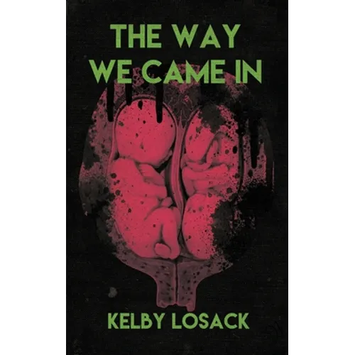 The Way We Came In - Paperback