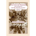 The Choctaw Freedmen and the Story of Oak Hill Industrial Academy, Valiant, McCurtain County, Oklahoma, Now Called the Alice Lee Elliott Memorial. Inc - Paperback