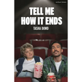Tell Me How It Ends - Paperback