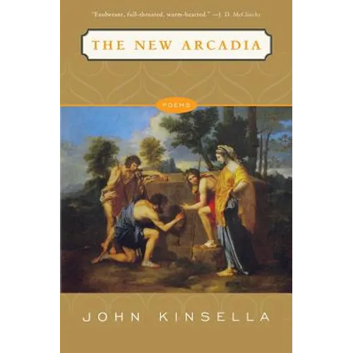 The New Arcadia: Poems - Paperback