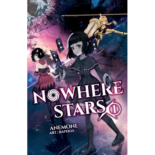 Nowhere Stars: Vol. 1 (Light Novel) - Paperback