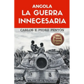 Angola, la guerra innecesaria - Paperback