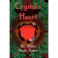 Crystal's Heart - Paperback