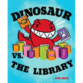 Dinosaur vs. the Library - Hardcover
