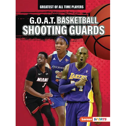 G.O.A.T. Basketball Shooting Guards - Paperback