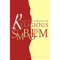 Cognitive Aspects of Religious Symbolism - Paperback